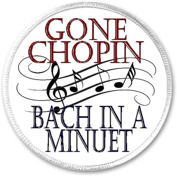 Gone Chopin, Bach in a minuet