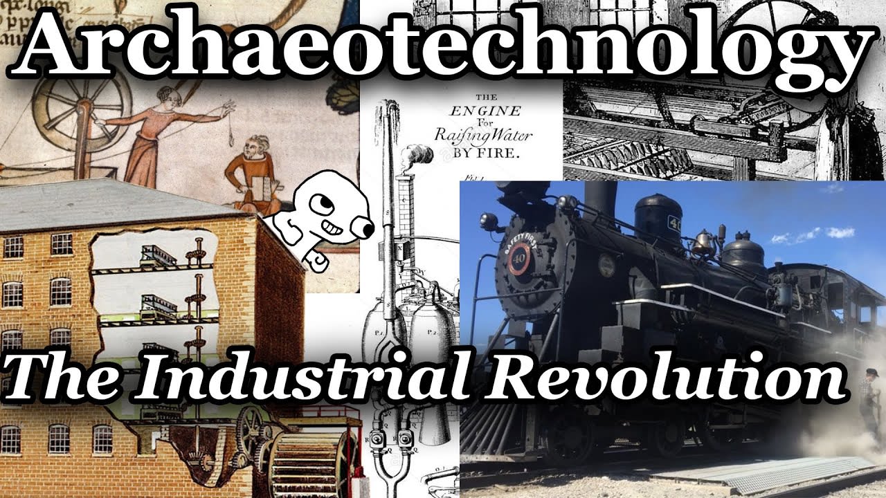 The History of Technology - The Industrial Revolution