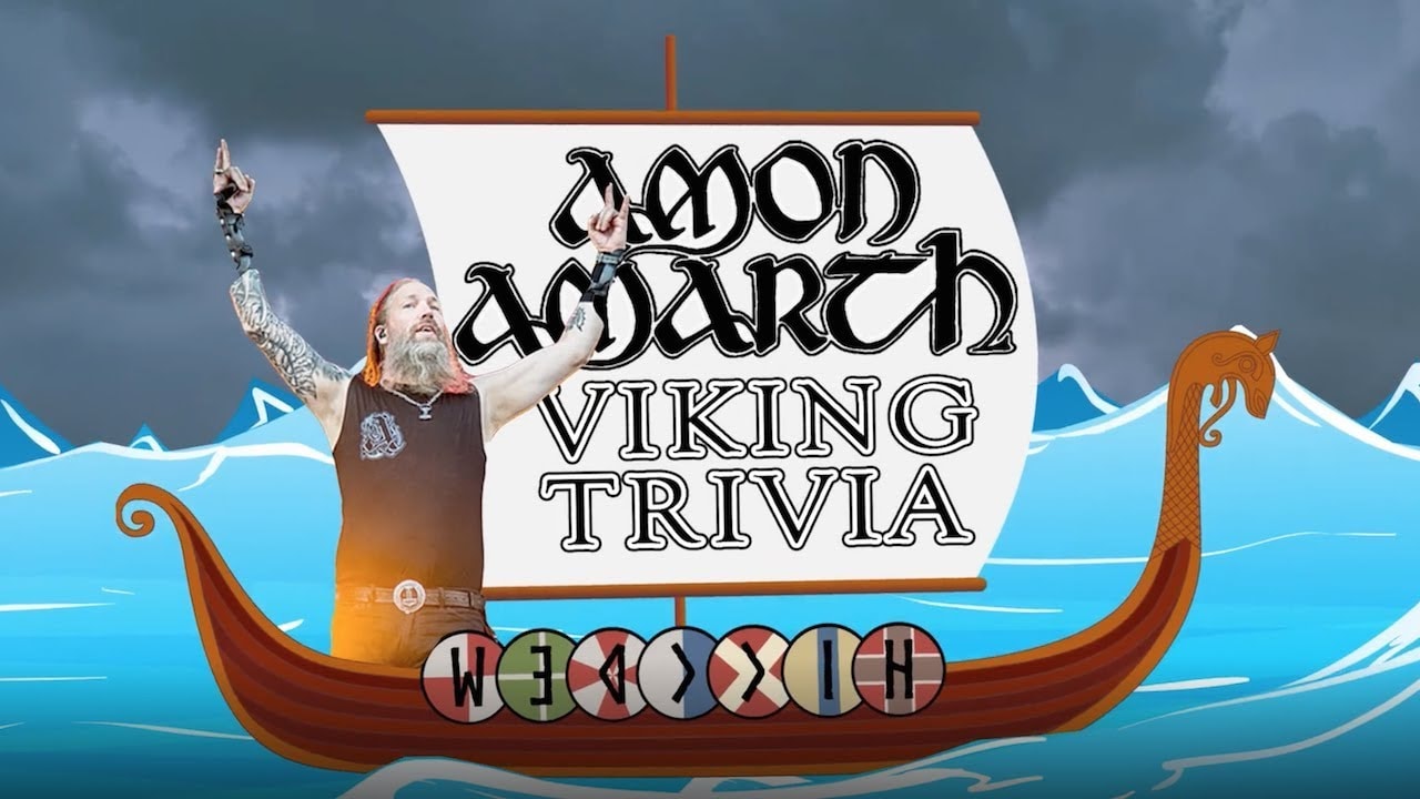 Amon Amarth Play 'Viking Trivia'