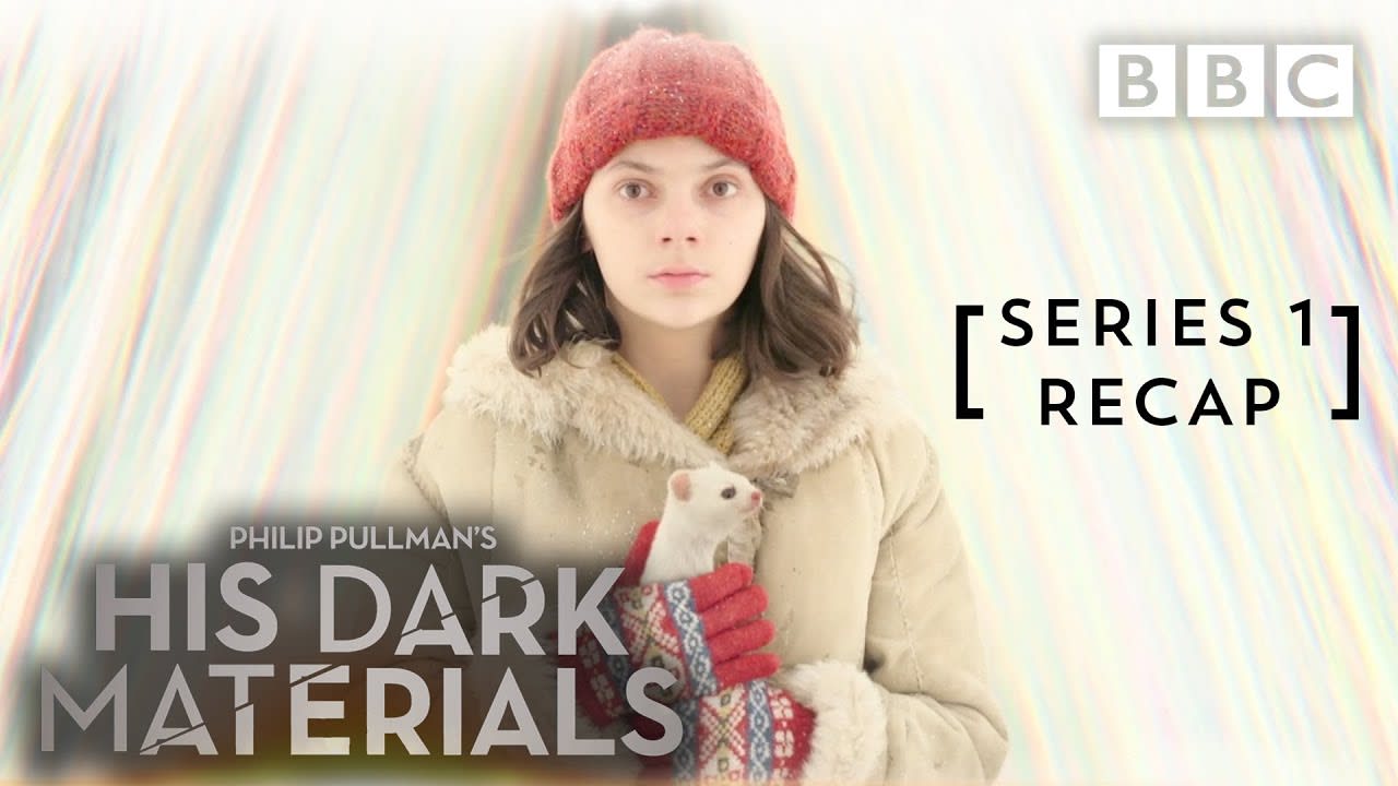 His Dark Materials SERIES 1 RECAP: Everything you NEED to know! - BBC