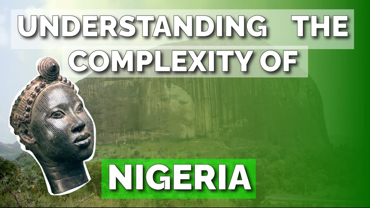 How Nigeria Became Nigeria (And Why) (2022) [00:09:26]