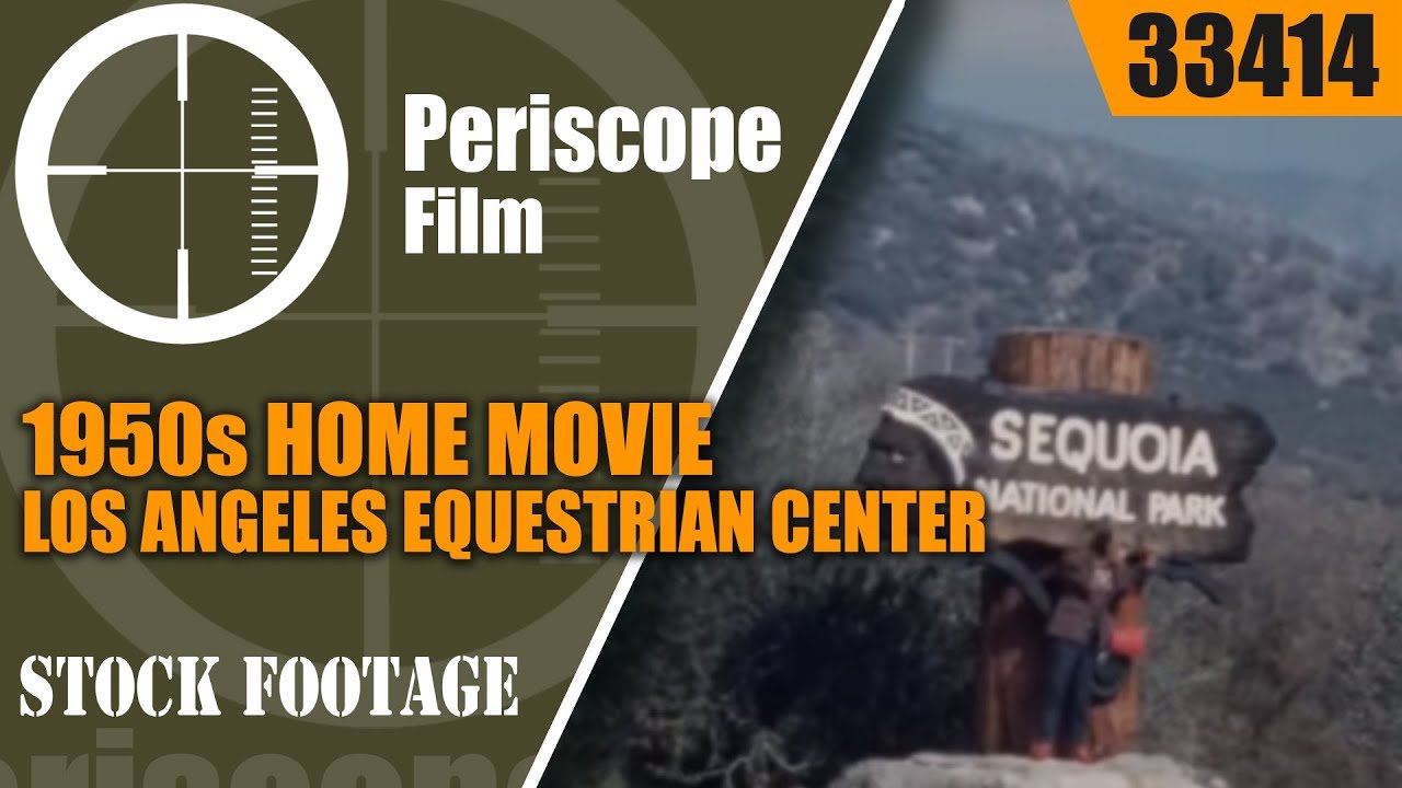 1950s HOME MOVIE LOS ANGELES EQUESTRIAN CENTER, HOLLYWOOD BLVD., PET HAVEN CEMETERY 33414