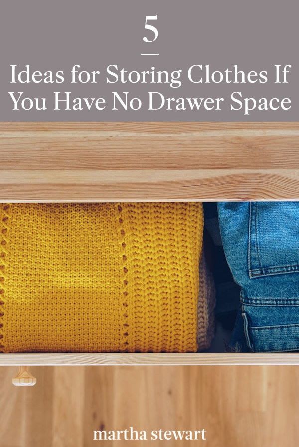 5 Ideas for Storing Clothes If You Have No Drawer Space