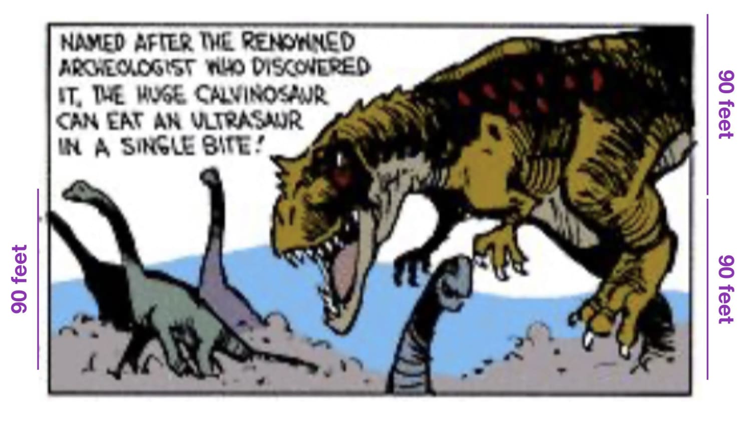 The Calvinosaur is about 180 feet tall