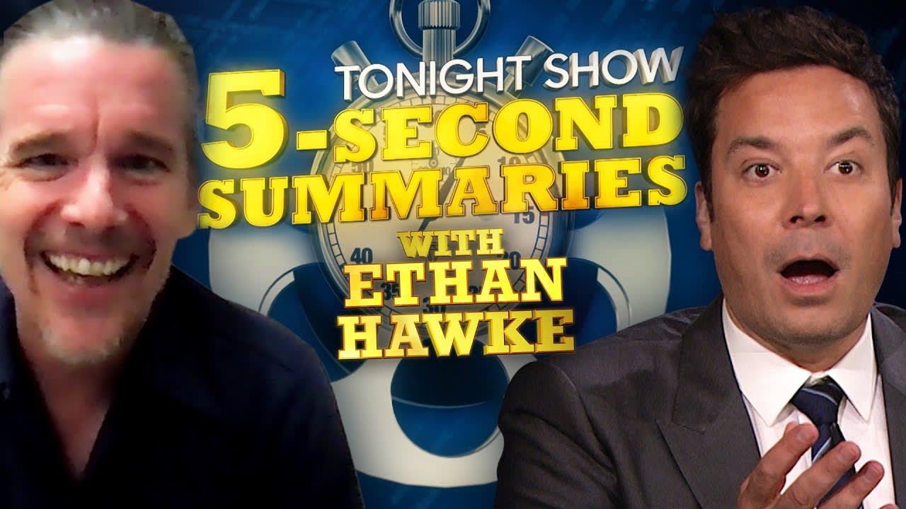 Five-Second Summaries with Ethan Hawke | The Tonight Show Starring Jimmy Fallon