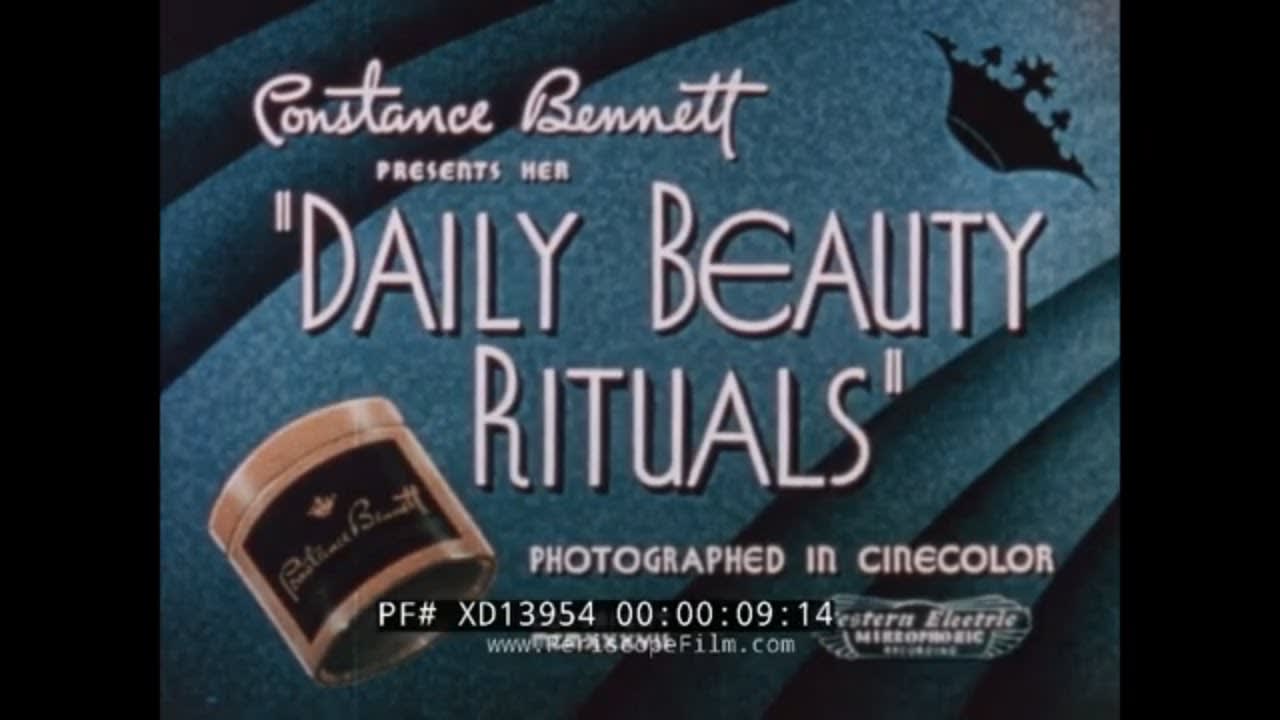 1937 CONSTANCE BENNETT " DAILY BEAUTY RITUALS " WOMEN'S SKIN CARE & MAKEUP XD13954