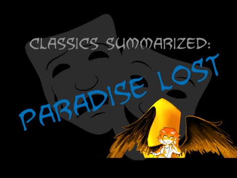 Classics Summarized: Paradise Lost