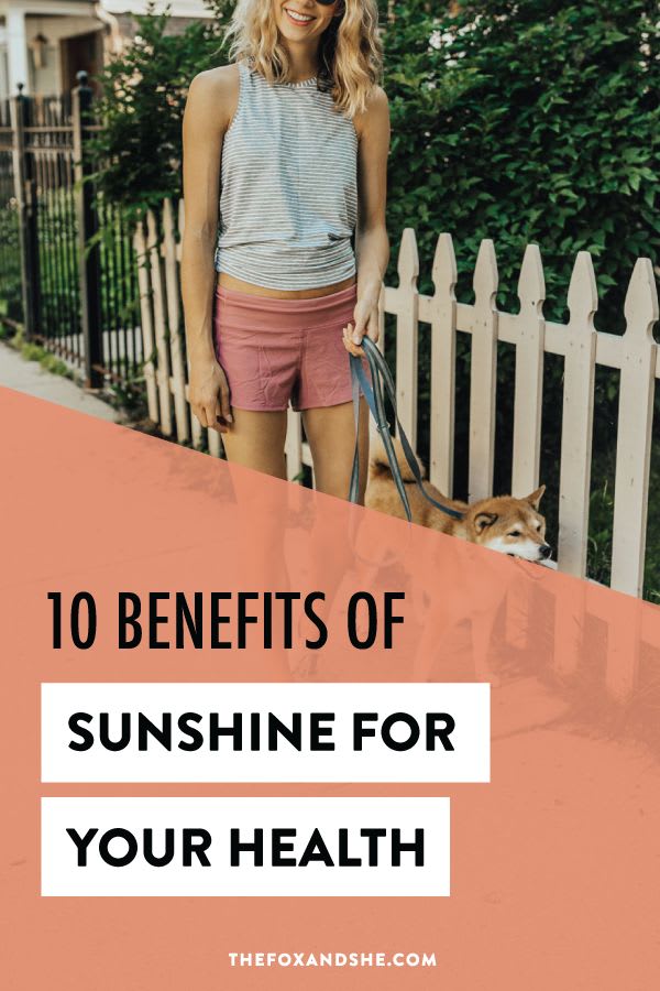 10 Benefits of Sunshine for Your Health