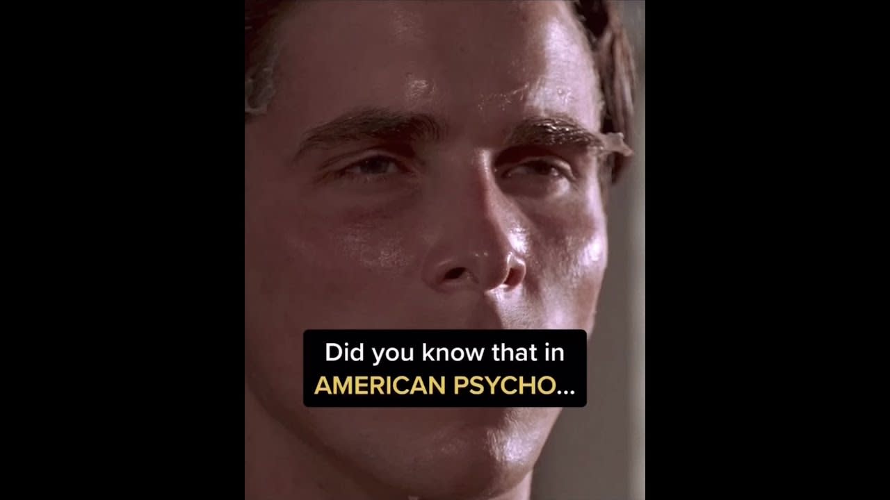 Did you know that in AMERICAN PSYCHO...