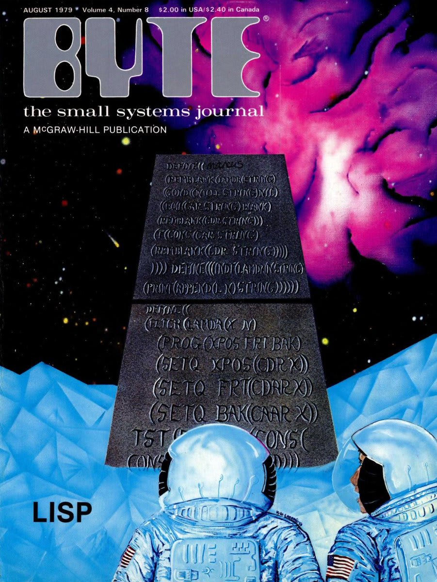 A nod to “2001: A Space Odyssey” in Ken Lodding cover art for BYTE, August 1979. The mystery monolith is inscribed with a variant of the LISP programming language.