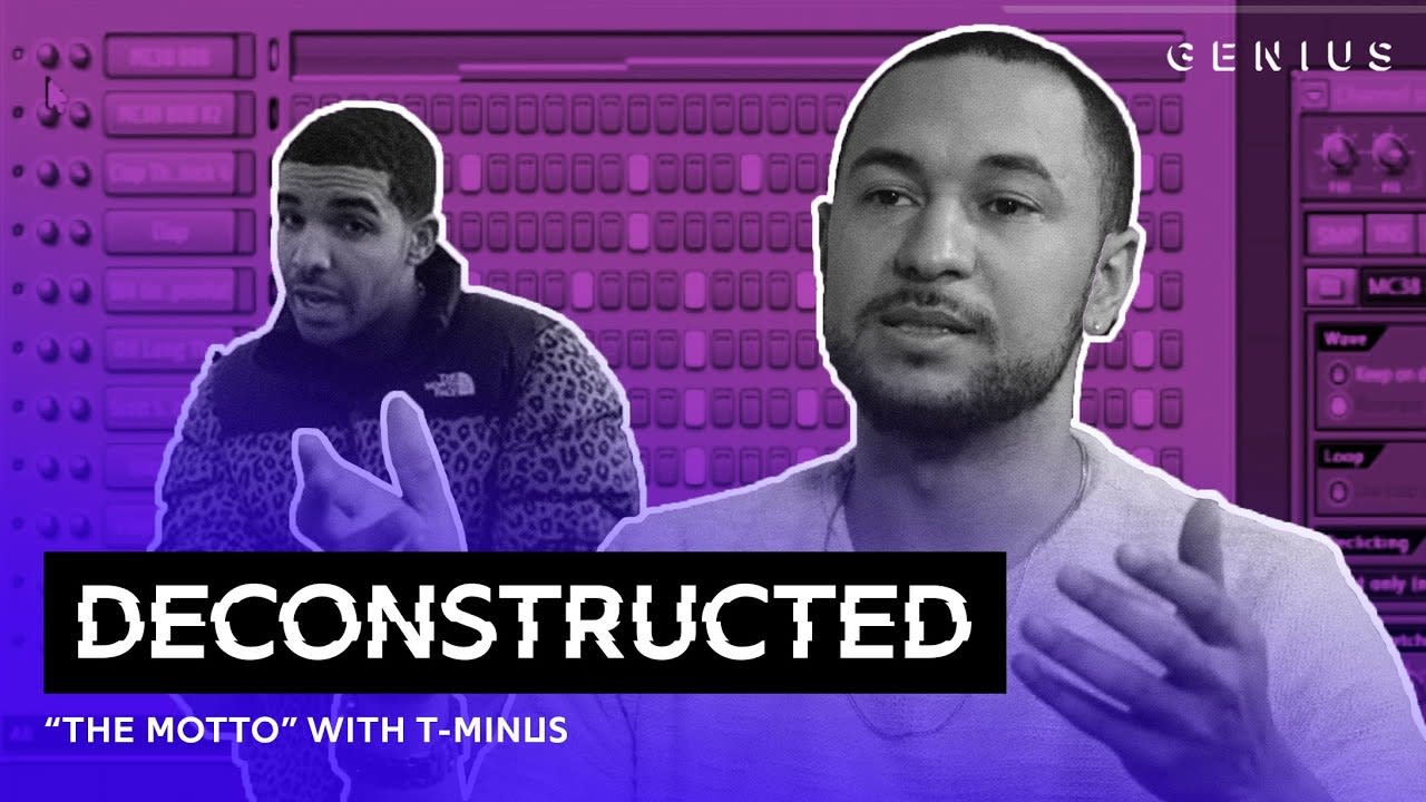 The Making Of Drake's "The Motto" With T-Minus | Deconstructed