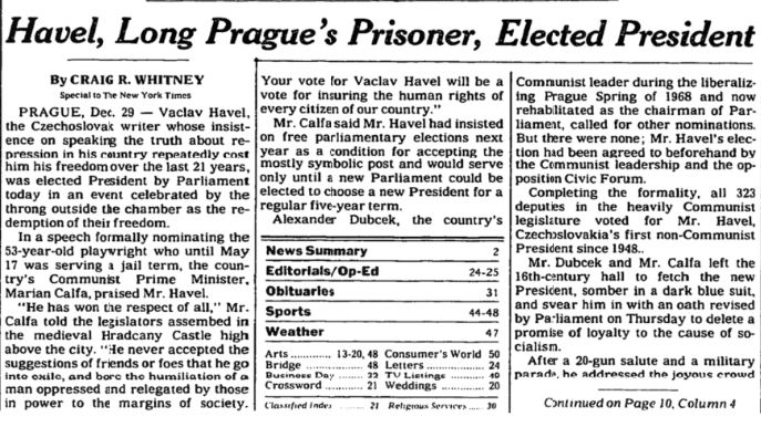 30 years ago today: Playwright Vaclav Havel was elected as the first post-communist President of Czechoslovakia. Havel insisted on free parliamentary elections the next year as a condition for accepting the mostly symbolic post.