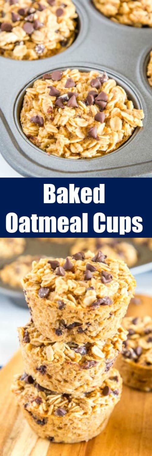 Easy Baked Oatmeal Cups Recipe - Dinners, Dishes, and Desserts