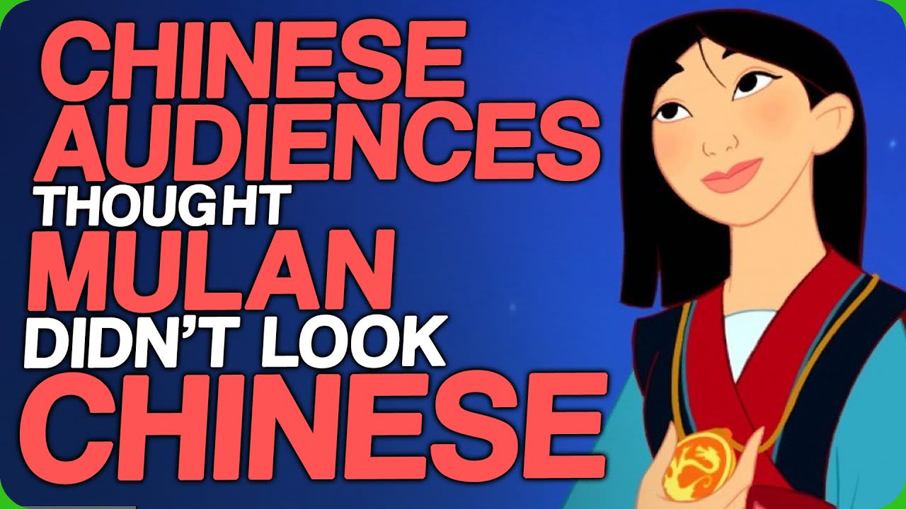 Chinese Audiences Thought Mulan Didn't Look Chinese (Getting that China Money)
