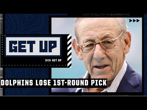 The loss of a first-round pick is a BIG DEAL! - Dan Orlovsky on the Dolphins | Get Up
