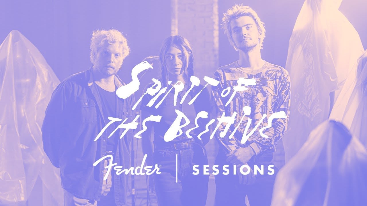 [FRESH PERFORMANCE] SPIRIT OF THE BEEHIVE - Fender Sessions