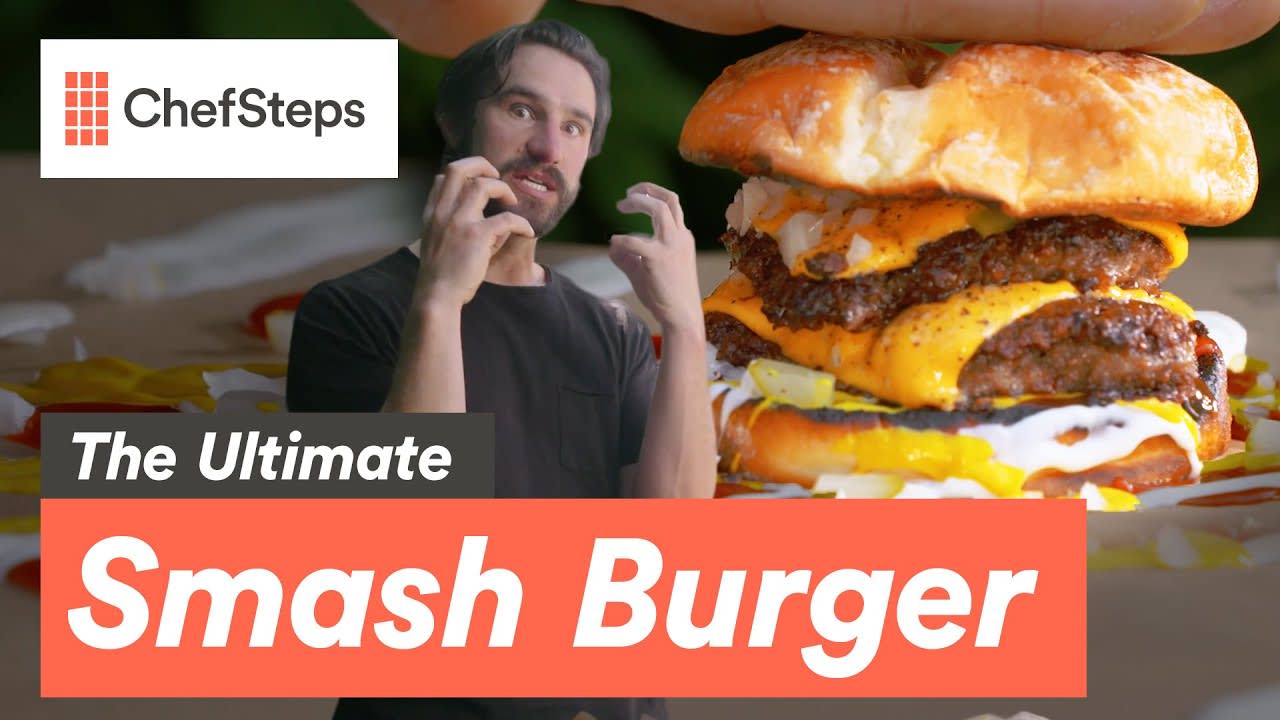 The ChefSteps Ultimate Smash Burger