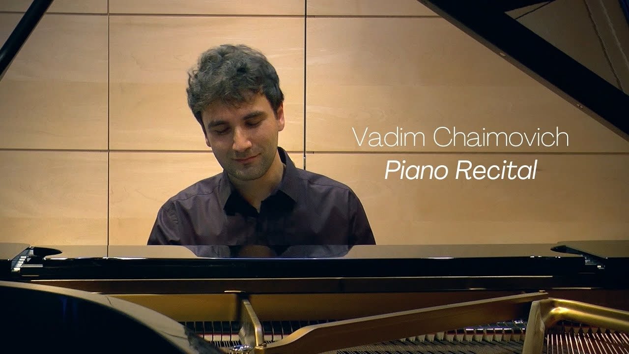 Piano Recital: Mozart, Bach, Tchaikovsky… (Vadim Chaimovich)