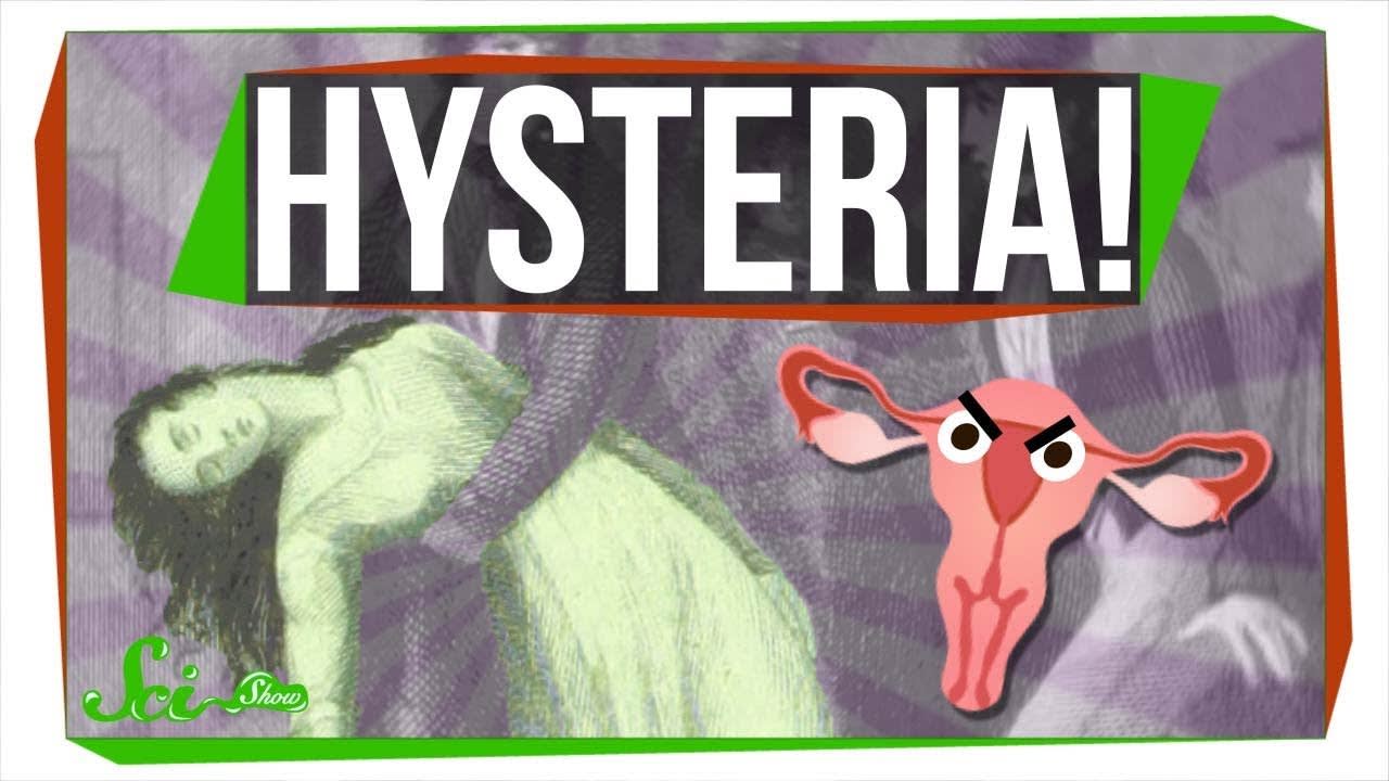 The Strange (But True) History of Hysteria