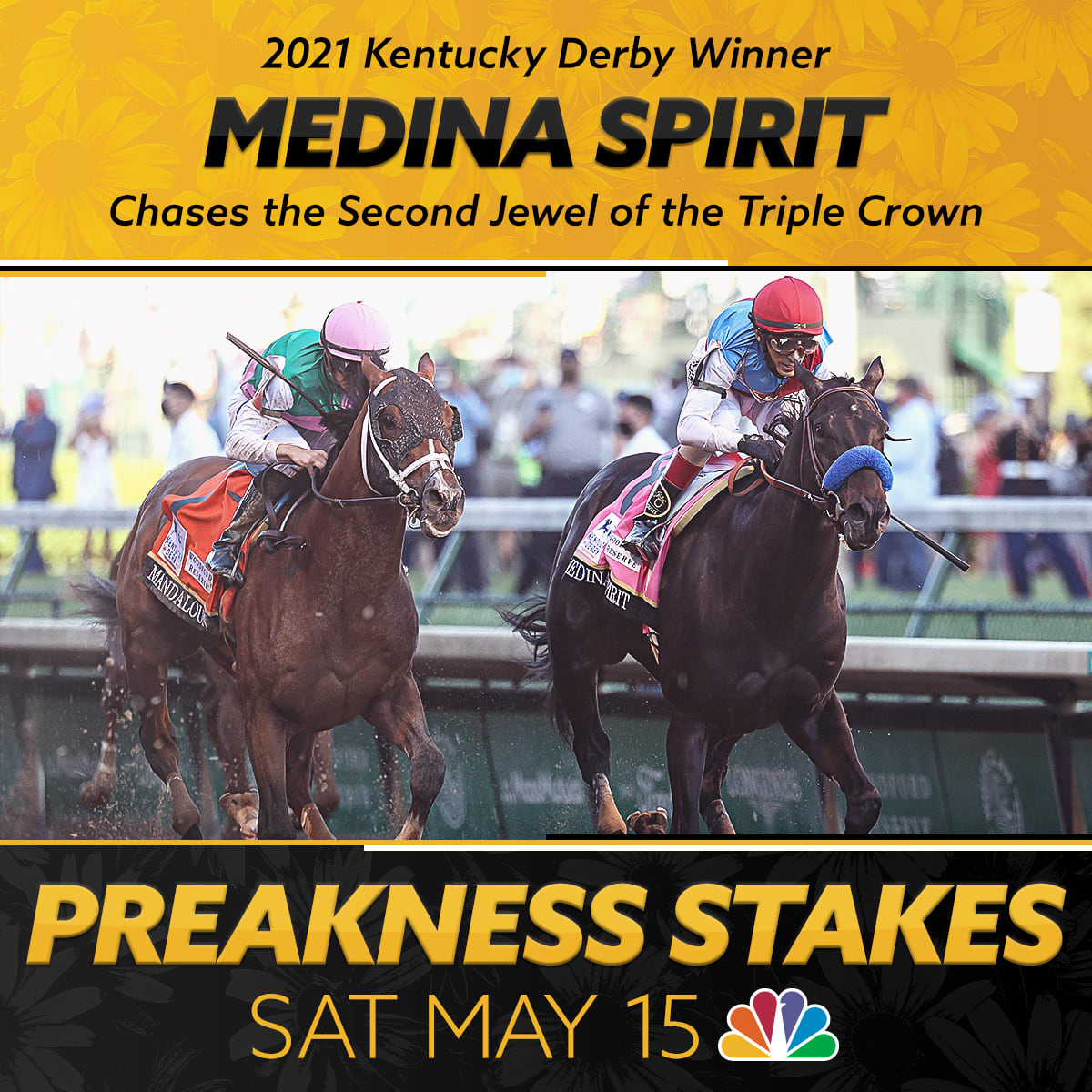 Kentucky Derby: ✅ NEXT UP: Preakness Stakes Medina Spirit will chase the Second Jewel of the Triple Crown at the @PreaknessStakes - May 15th on NBC! KyDerby |