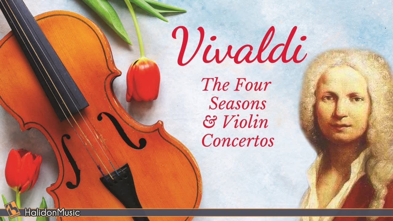 The Best of Vivaldi - The Four Seasons and Violin Concertos