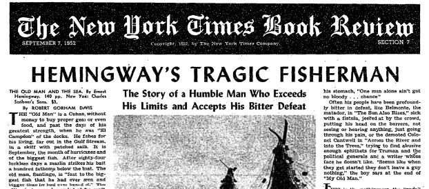 The Times reviews "The Old Man and the Sea," this day in 1952. Robert Gorham Davis called the book a "superbly told" tale.