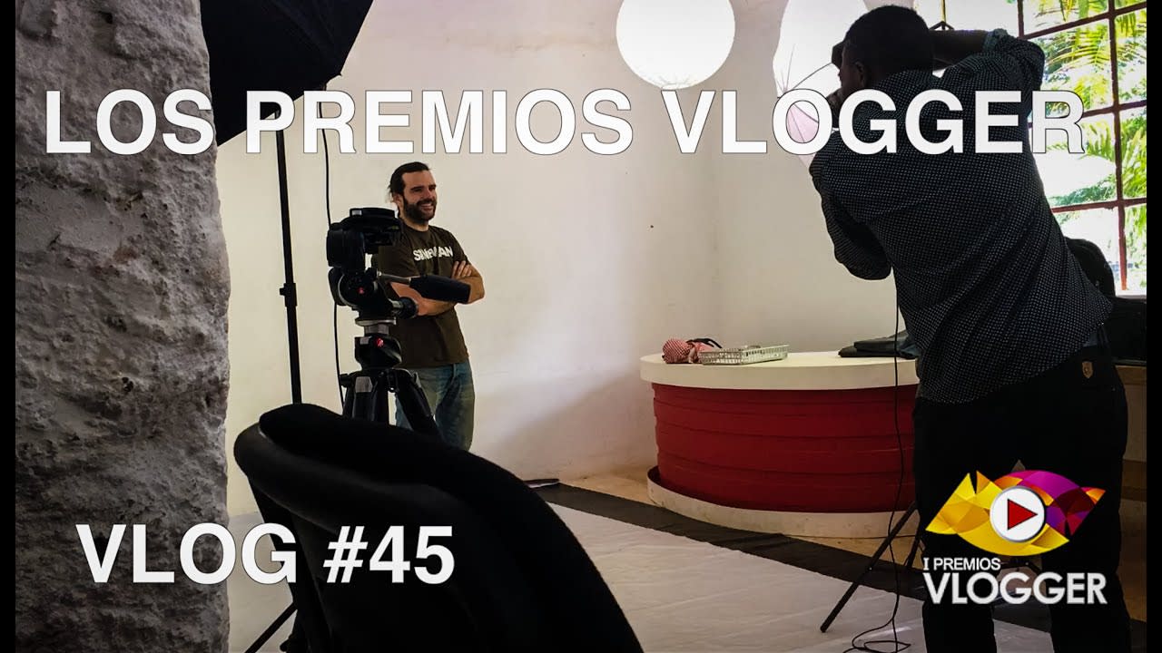 Los Premios Vlogger. VLOG #45