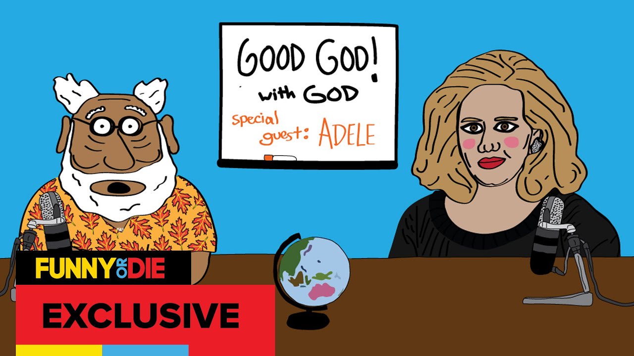 Adele: Good God! with God