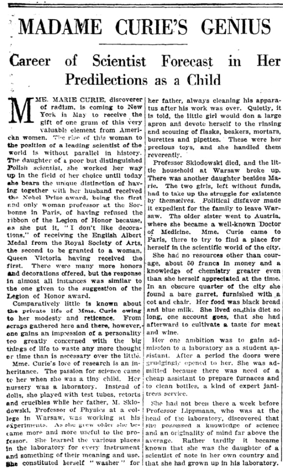The scientist and Nobel Prize winner, Marie Curie, was born on this day in 1867. The Times detailed her genius and her life story in a 1921 article.