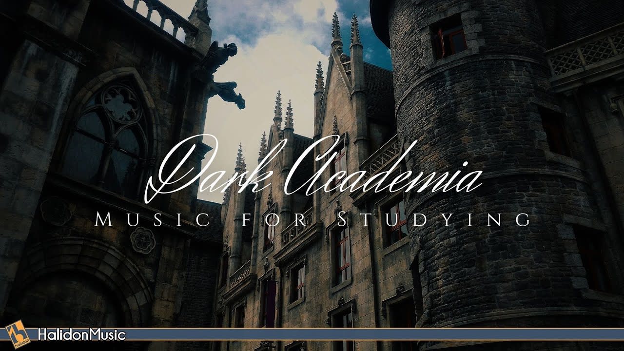 Dark Academia | Classical Music for Studying