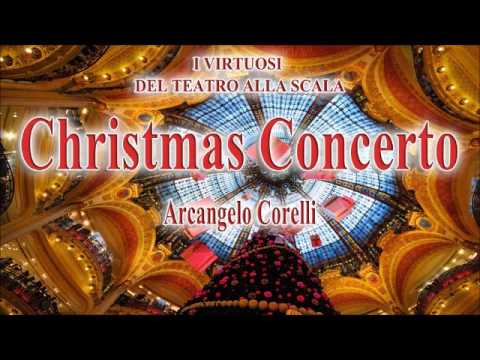 Christmas Concerto: Arcangelo Corelli (I Virtuosi del Teatro alla Scala) | Classical Music