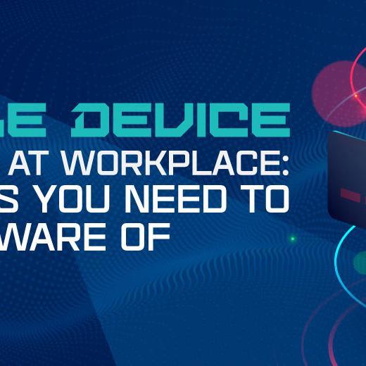 Mobile Device Security At Workplace 5 Risks You Need To Be Aware Of