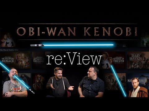 Obi-Wan Kenobi: Episodes 1-4 - re:View