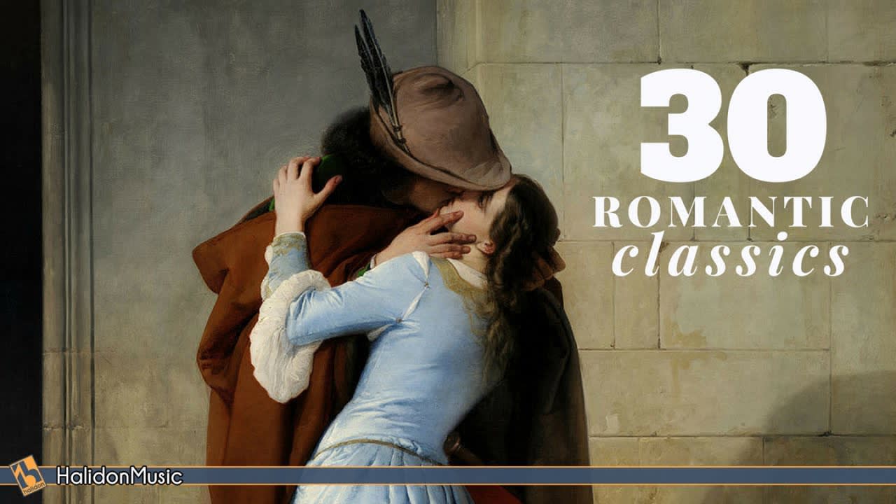 Classical Music - 30 Most Romantic Pieces | Love & Romance