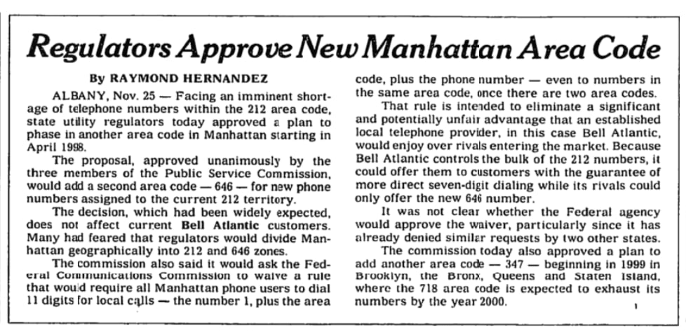 Facing a shortage of telephone numbers within the 212 area code, New York state utility regulators approved a plan, today in 1997, to introduce a new area code in Manhattan