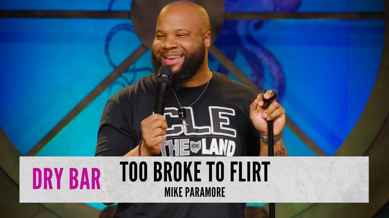 Too Broke to Flirt. Mike Paramore