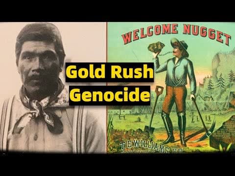 The Gold Rush and Native American Genocide