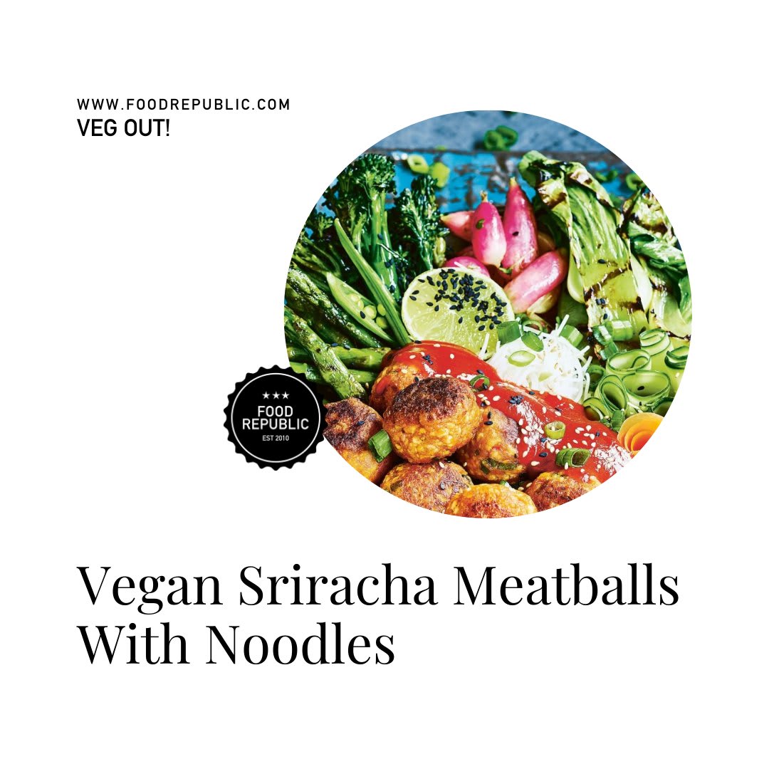 Thinking of #Veganuary? Try this meat-free Sriracha meatballs with noodles recipe. Tap the link in the story for the recipe