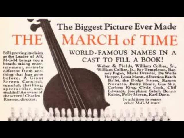 Surviving Sections Of "The March Of Time", A (1930) MGM Film Shelved During Production