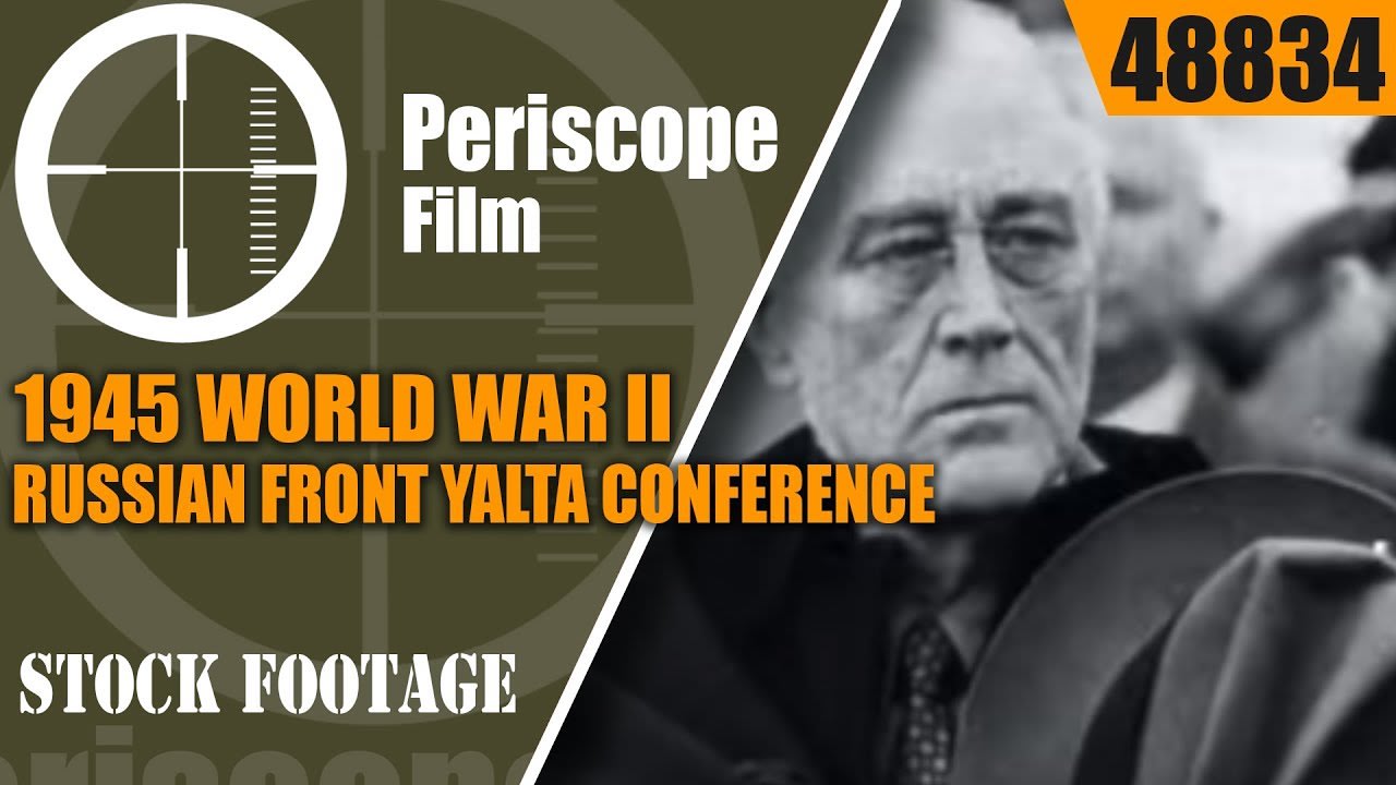 1945 WORLD WAR II RUSSIAN FRONT YALTA CONFERENCE SOVIET PROPAGANDA FILM Part 2 48834