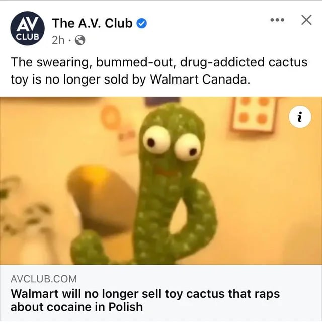“The swearing, bummed-out, drug-addicted cactus toy is no longer sold by Walmart Canada”