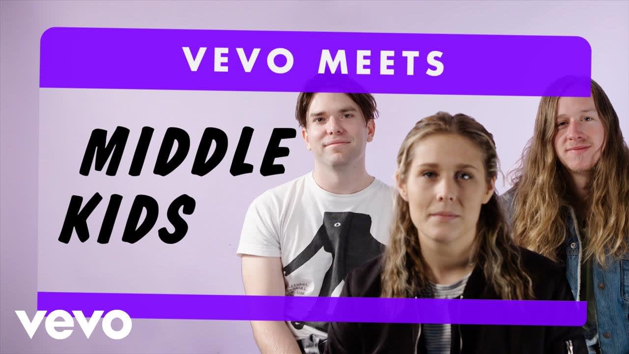 Middle Kids - Vevo Meets: Middle Kids
