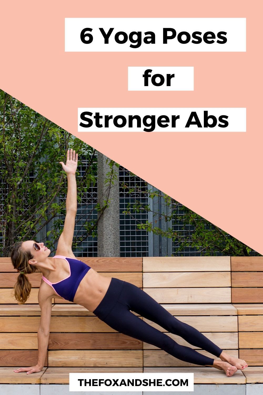 6 Yoga Poses for Strong Abs