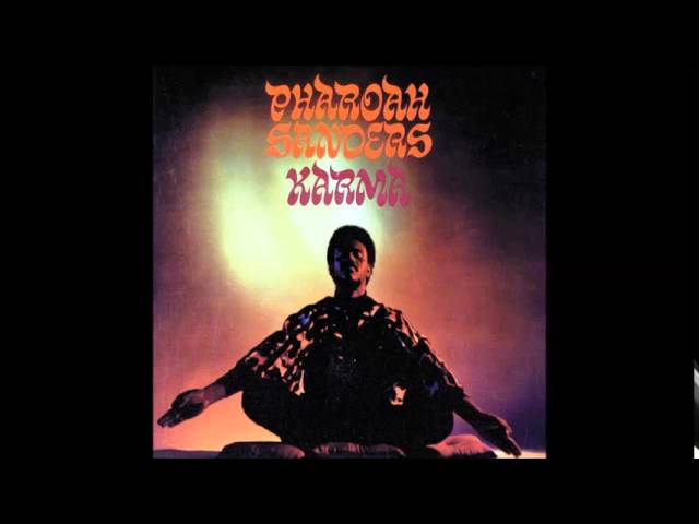 Pharoah Sanders - Karma, [1969], Full Album