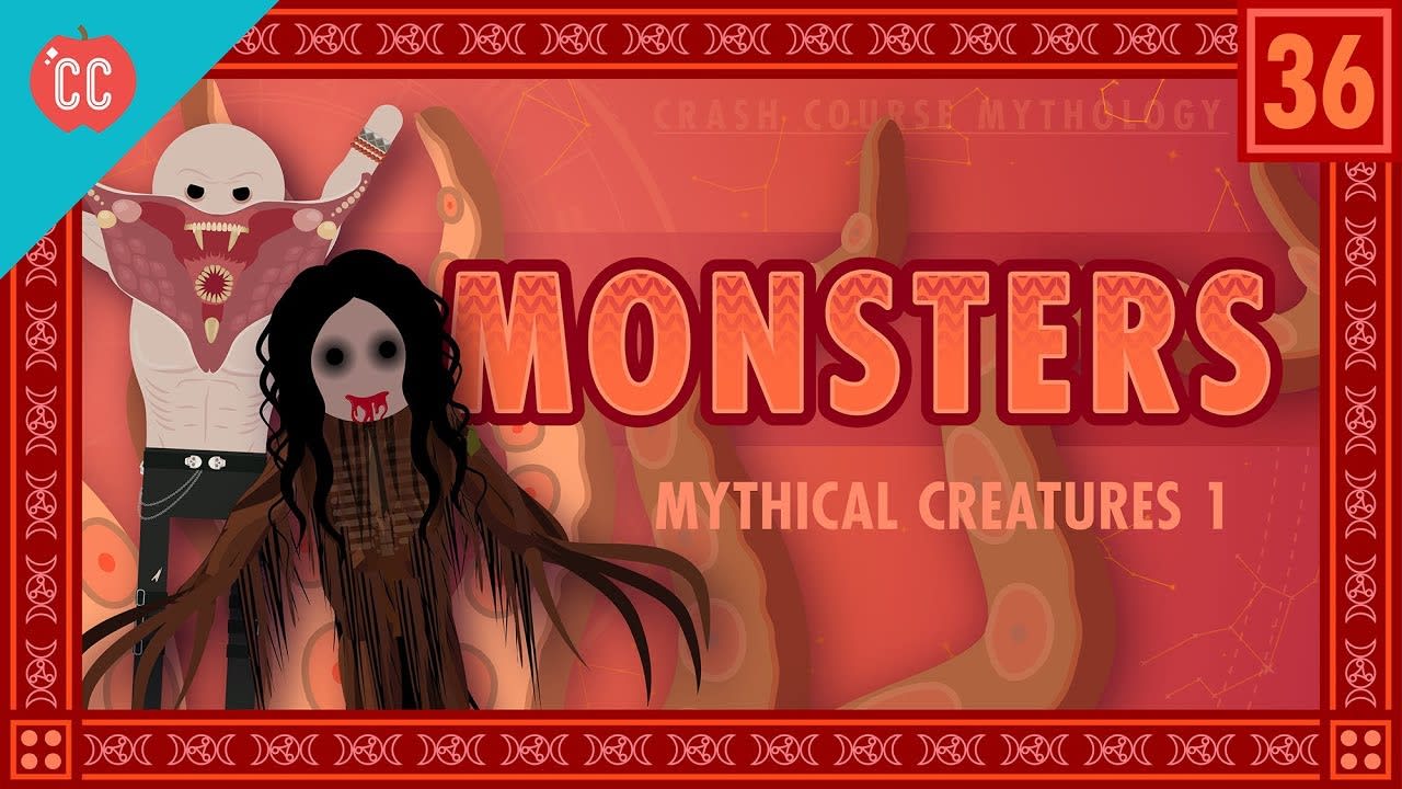 Monsters. They're Us, Man: Crash Course World Mythology #36