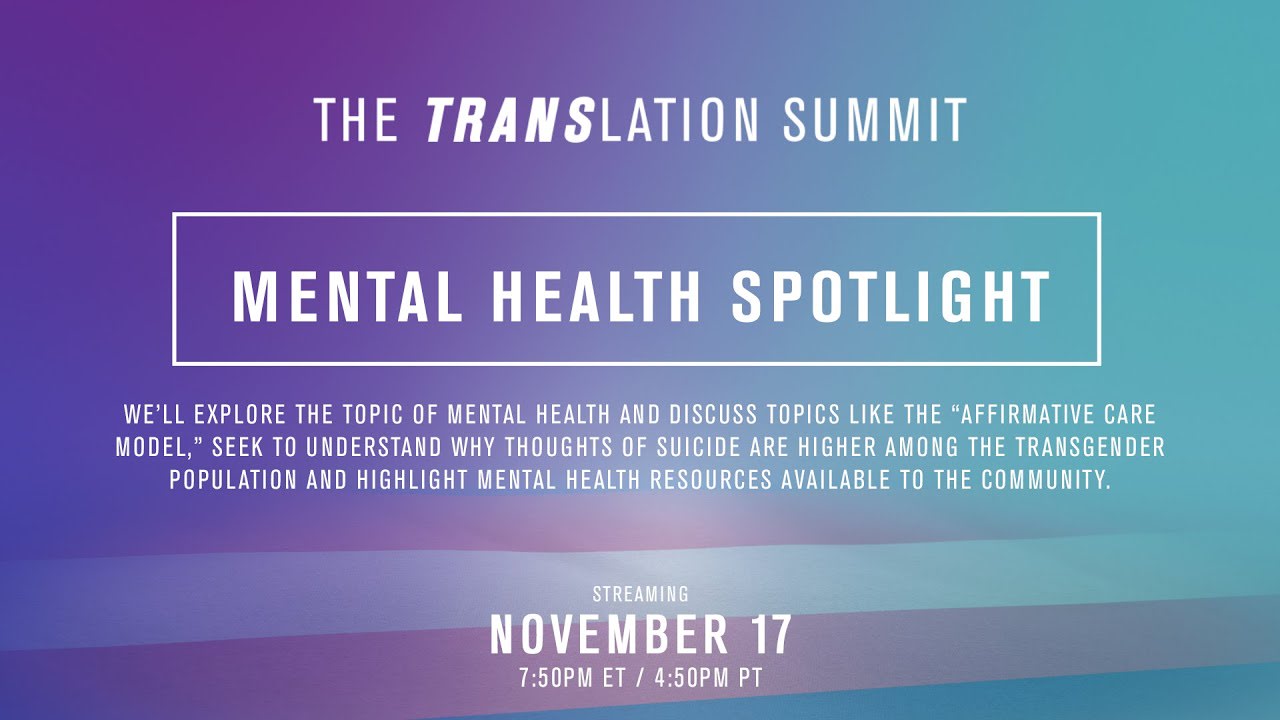 Transhood TRANSlation Summit | Day 1 - Mental Health Spotlight | HBO