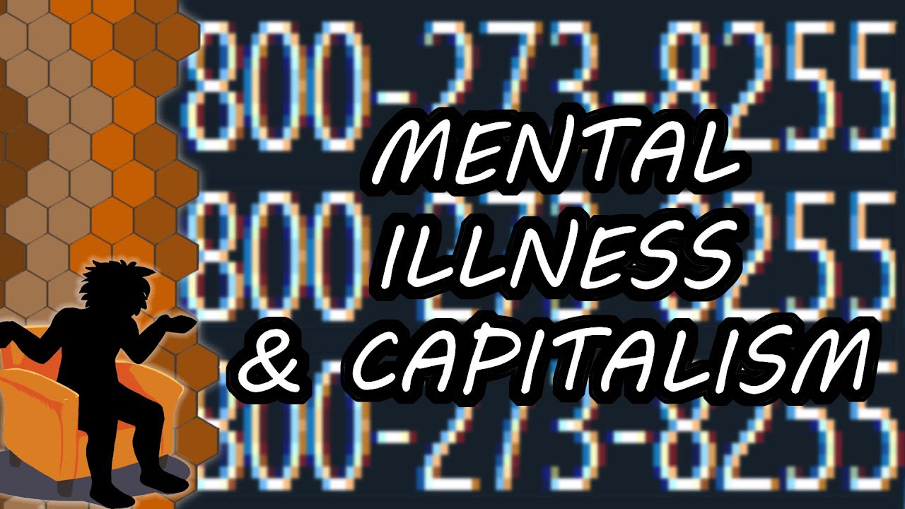 Depression, Capitalism & "Toxic Individualism" (cw - heavy mental illness discussion)