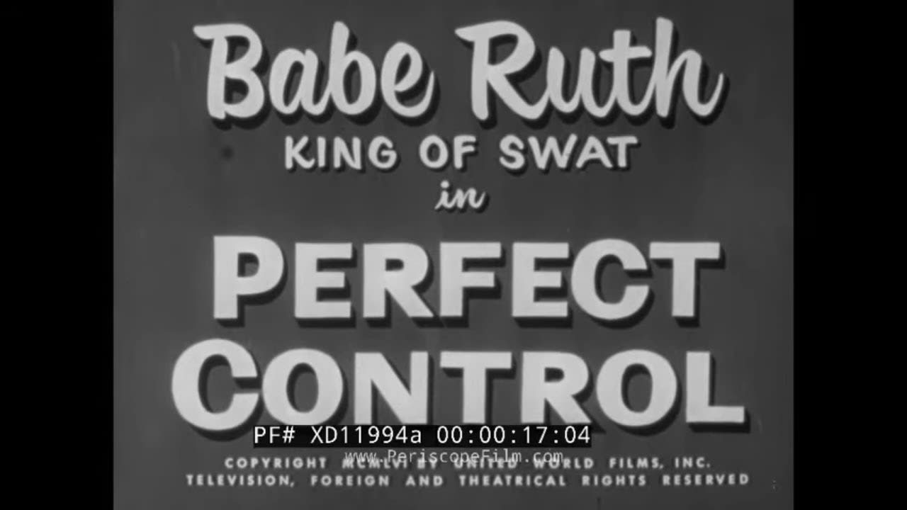 BABE RUTH KING OF SWAT in " PERFECT CONTROL " 1956 BASEBALL SHORT FILM XD11994a