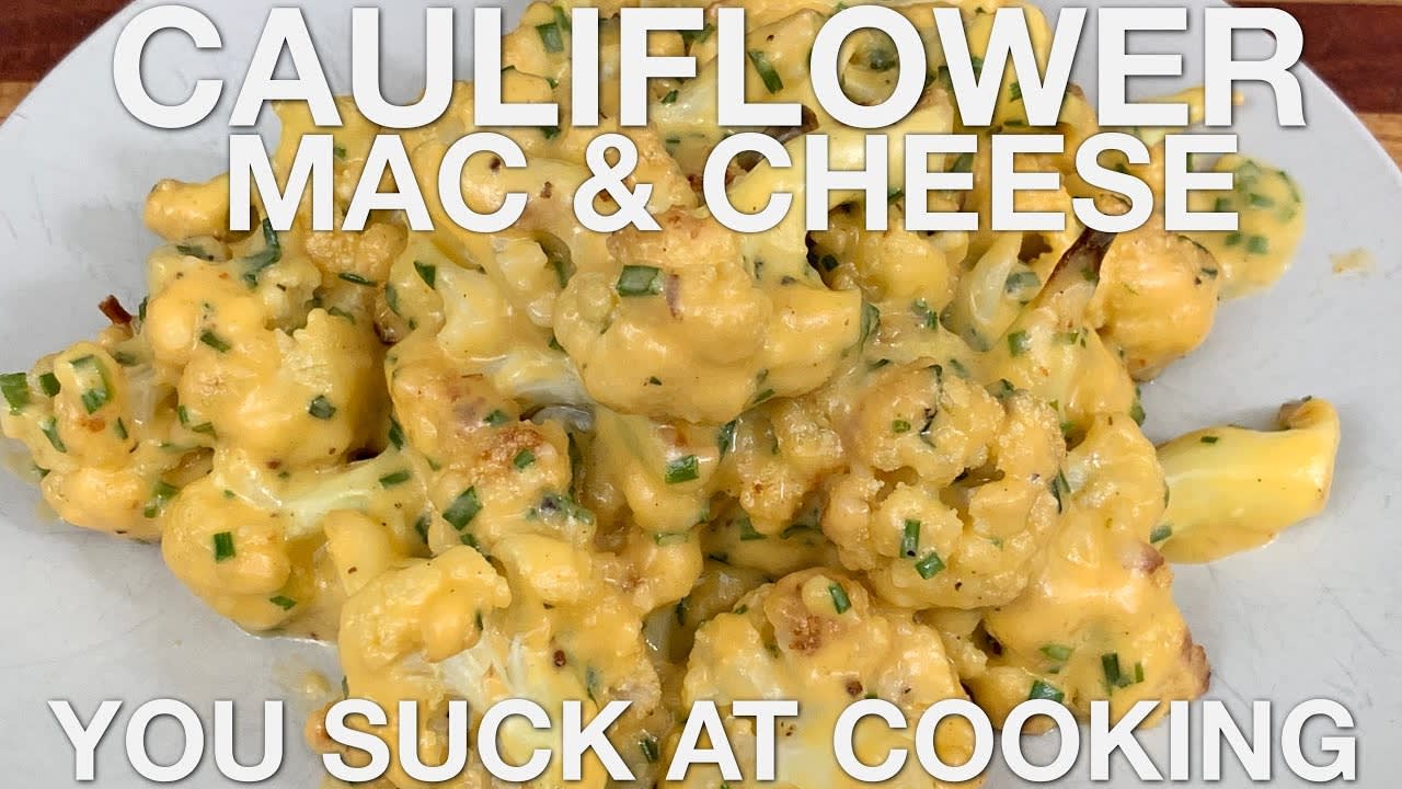 Cauliflower Mac and Cheese - You Suck at Cooking (episode 96)