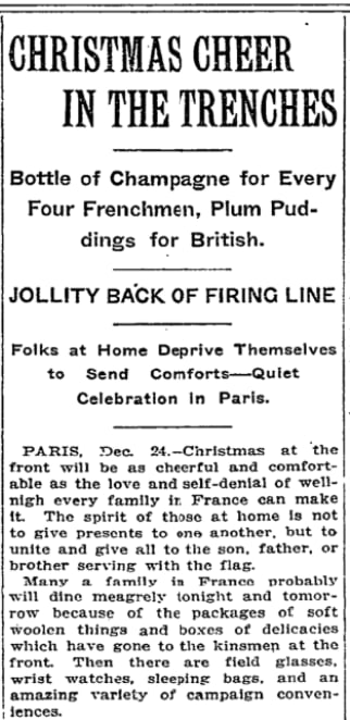 Today in 1914: The Times reported that soldiers on the Western Front in World War I were sent champagne bottles, plum puddings and cigars for Christmas